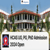 HCAS UG, PG, PhD Admission 2024 Open; Check Direct Link to Apply Here